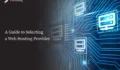 How to Choose a Good Hosting Provider